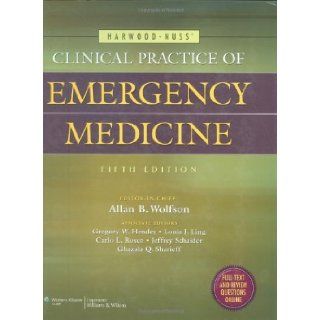By Lippincott Williams & Wilkins   Harwood Nuss' Clinical Practice of Emergency Medicine 5th (fifth) Edition Lippincott Williams & Wilkins 8580000814125 Books