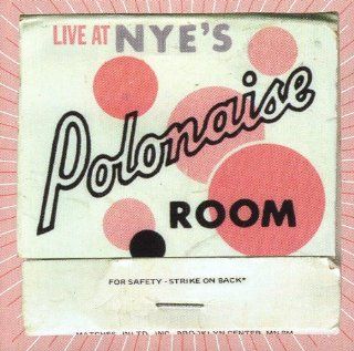 Live At Nye's Polonaise Room Music