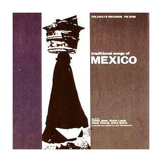 Traditional Songs of Mexico LP Collected By Lillian Mendelssohn Music