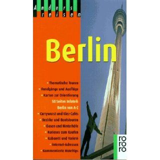 Anders reisen Berlin. Ein Reisebuch in den Alltag. 9783499190988 Books