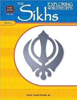 Exploring World Beliefs The Sikhs (9780743936828) Arquilevic Books