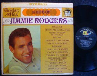 Golden Hits 15 Hits of Jimmie Rodgers Music
