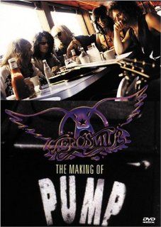 Aerosmith   The Making of Pump Aerosmith, Steven Tyler, Joe Perry, Tom Hamilton, Joey Kramer, Brad Whitford Movies & TV