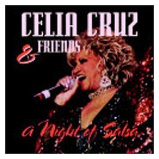 Celia Cruz & Friends A Night of Salsa Music