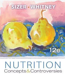 Bundle Nutrition Concepts and Controversies, Update (with 2010 Dietary Guidelines), 12th + Diet Analysis Plus and Global Nutrition Watch Printed Access Card (9781133393566) Frances Sizer, Ellie Whitney Books