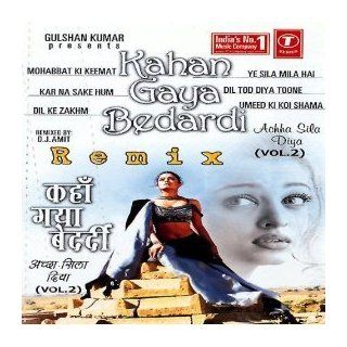 Kahan Gaya Bedardi (Remix) Achha Sila Diya (Vol.2) Music
