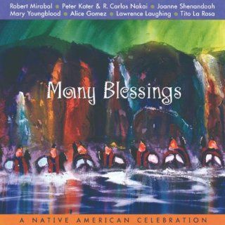 Many Blessings A Native American Celebration Music