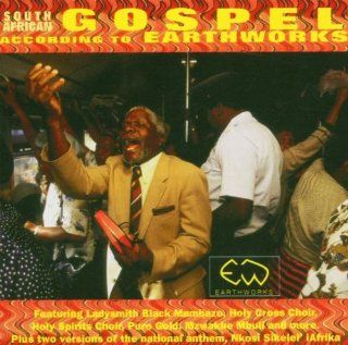(South African) Gospel According to Earthworks Music