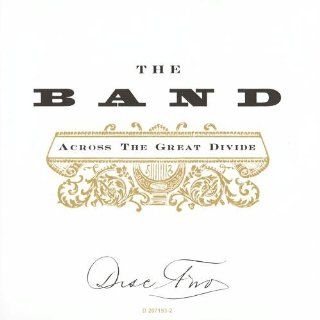 The Band Across the Great Divide Disc. 3 