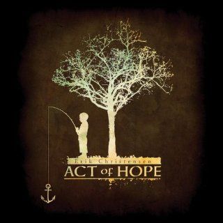 Act of Hope Music