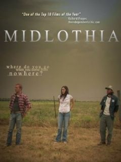 Midlothia [HD] James Thomas Gilbert, Bill Sebastian, Eric Reeves, Jessica McClendon  Instant Video