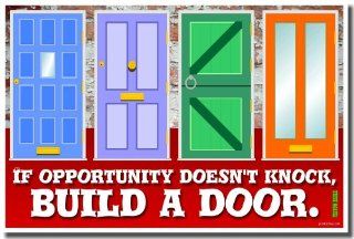 If Opportunity Doesn't Knock   Build a Door   Milton Berle   Classroom Motivational Poster  Prints  