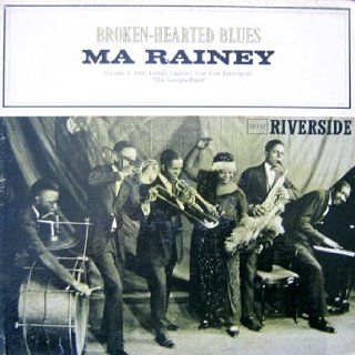 Ma Rainey   Broken Hearted Blues Vol. 2, with Tommy Ladnier (cor), Lovie Austin (p) Barney Bigard (ss, as), Cow Cow Davenport (p) Recorded 1923 24, 1926 & 1928 (Blue and silver label with mic and reels logo) Music