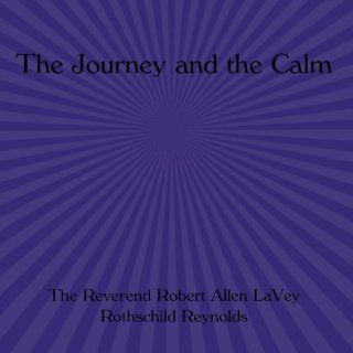 The Journey and the Calm Music