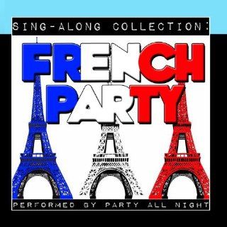 Sing Along Collection French Party Music