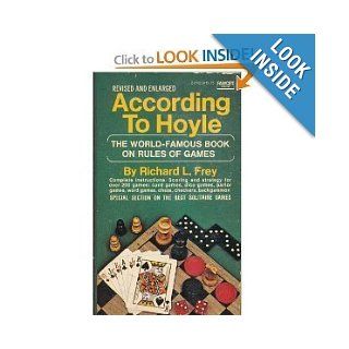 ACCORDING TO HOYLE (Fawcett Crest Book) Richard L. Frey 9780449236529 Books