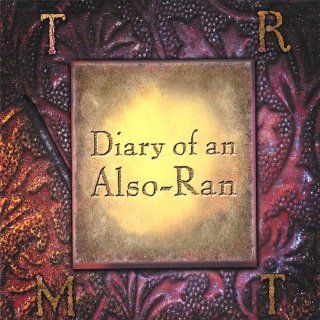 Diary of An Also Ran Music