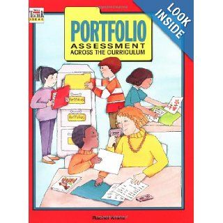 Portfolio Assessment Across Curriculum Rachel Kranz 9780816732760 Books