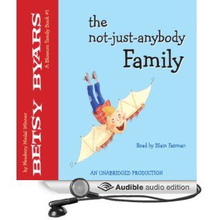 The Not Just Anybody Family (Audible Audio Edition) Betsy Byars, Blain Fairman Books