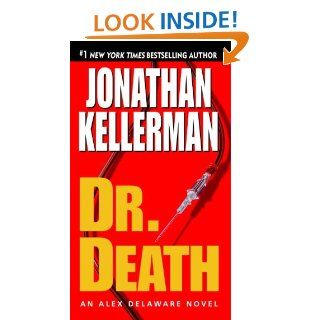Dr. Death An Alex Delaware Novel eBook Jonathan Kellerman Kindle Store