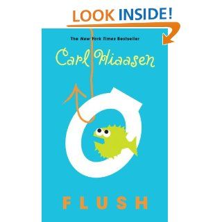 Flush   Kindle edition by Carl Hiaasen. Children Kindle eBooks @ .