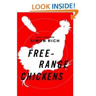 Free Range Chickens eBook Simon Rich Kindle Store