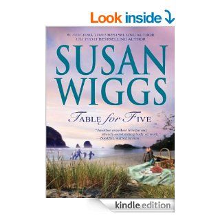 Table for Five   Kindle edition by Susan Wiggs. Literature & Fiction Kindle eBooks @ .