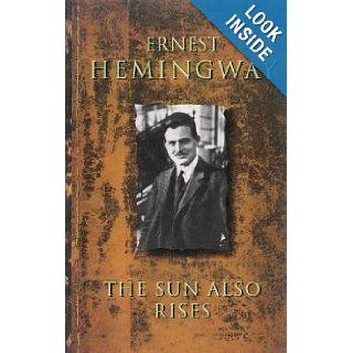 The Sun Also Rises Ernest Hemingway Books