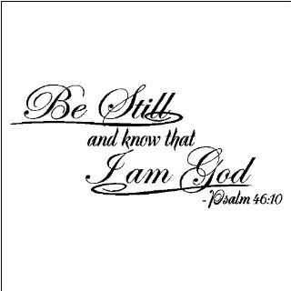 BE STILL AND KNOW THAT I AM GOD.WALL QUOTE WORDS SAYINGS LETTERING, BLACK   Wall Decor Stickers