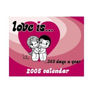 Love Is365 Days a Year 2005 Boxed Calendar Kim Casali 9780810985940 Books