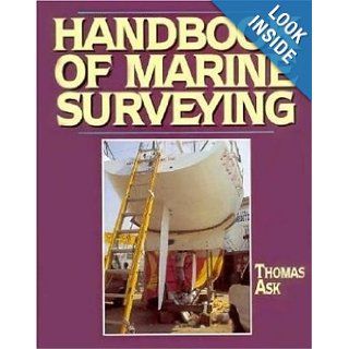 Handbook of Marine Surveying Thomas Ask 9781840370348 Books