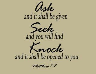 Ask and It Shall Be Given Matthew 7 7 Big Wall Decal Bible Christian Vinyl Wall Art Quote Decor Home Decor   Wall Decor Stickers  
