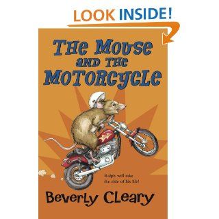 The Mouse and the Motorcycle (Avon Camelot Books)   Kindle edition by Beverly Cleary, Tracy Dockray. Children Kindle eBooks @ .