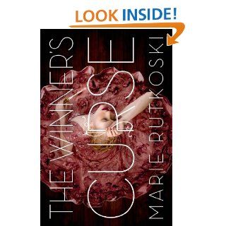 The Winner's Curse (The Winner's Trilogy) eBook Marie Rutkoski Kindle Store