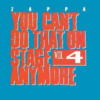You Can't Do That On Stage Anymore   Vol. 4 Music