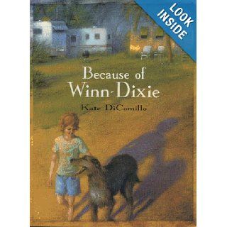 Because of Winn Dixie Kate DiCamillo 9780744556773 Books