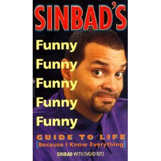 Sinbad's Guide to Life (Because I Know Everything) David Ritz 9780553575927 Books