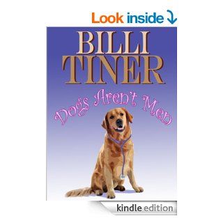 Dogs Aren't Men eBook Billi Tiner Kindle Store