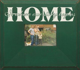 HOME   Is where our story begins Frame   Home Where Your Story Begins Picture Frame