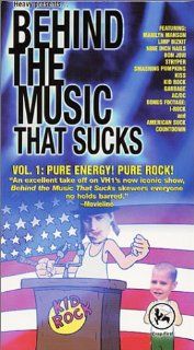 Behind the Music That Sucks, Vol. 1    Pure Energy Pure Rock [VHS] Behind the Music That Sucks Movies & TV