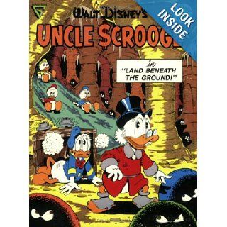 Walt Disney's Uncle Scrooge in Land Beneath the Ground (Gladstone Comic Album Series No. 6) Carl Barks 9780944599051 Books
