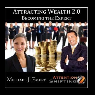 Attracting Wealth 2.0   Becoming the Expert   Nlp and Self Hypnosis for Personal Development   Single Music