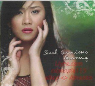 Sarah Geronimo   Becoming   Philippine Music CD Music