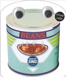 Make Me Sing The Can O' Beans Song Birthday Sound Card  