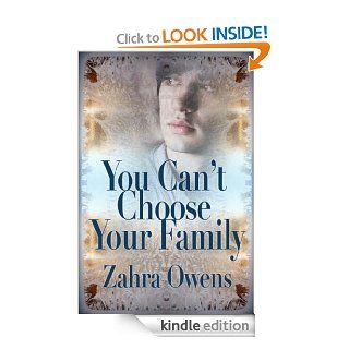 You Can't Choose Your Family eBook Zahra Owens Kindle Store