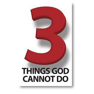 3 Things God Cannot Do (Packet of 20, KJV) 