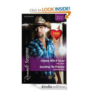 Mills & Boon  Romantic Suspense Duo Plus Bonus Novella/Cowboy With A Cause/Guarding The Princess/H.O.T. Mountain   Kindle edition by Carla Cassidy, Loreth Anne White, Cindy Dees. Mystery & Suspense Romance Kindle eBooks @ .