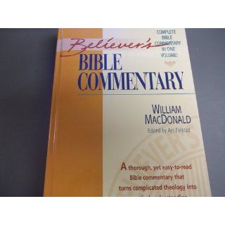 Believer's Bible Commentary William MacDonald, Arthur L. Farstad 9780785212164 Books