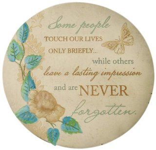 Gift Craft 10.6 Inch Polystone Design Stepping Stone, Some People Touch Our Lives Only Briefly While Others Leave a Lasting Impression and are Never Forgotten, Medium  Outdoor Decorative Stones  Patio, Lawn & Garden