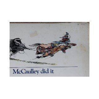 McCaulley Did It Bud McCaulley 9780878960088 Books